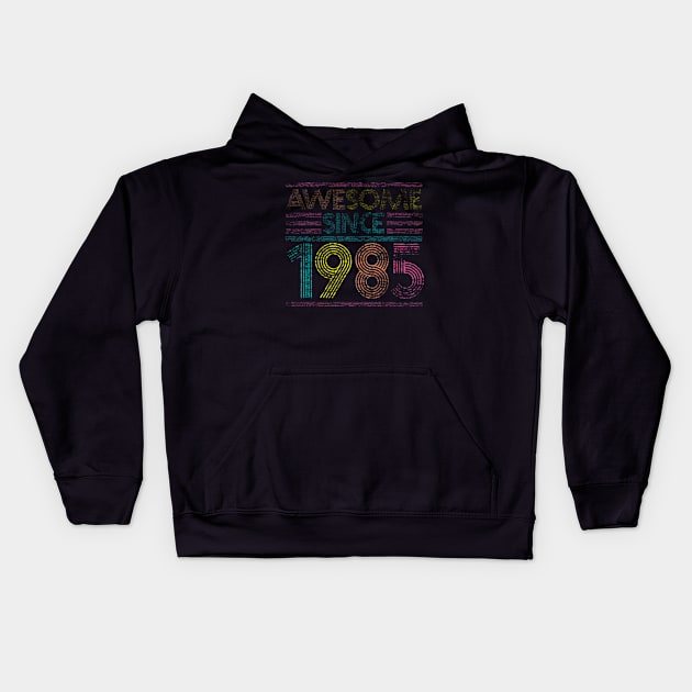 Awesome Since 1985 38th Birthday Years Old Kids Hoodie by Daysy1